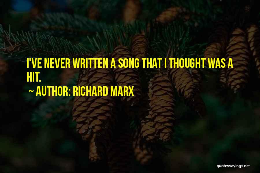 Marx Quotes By Richard Marx