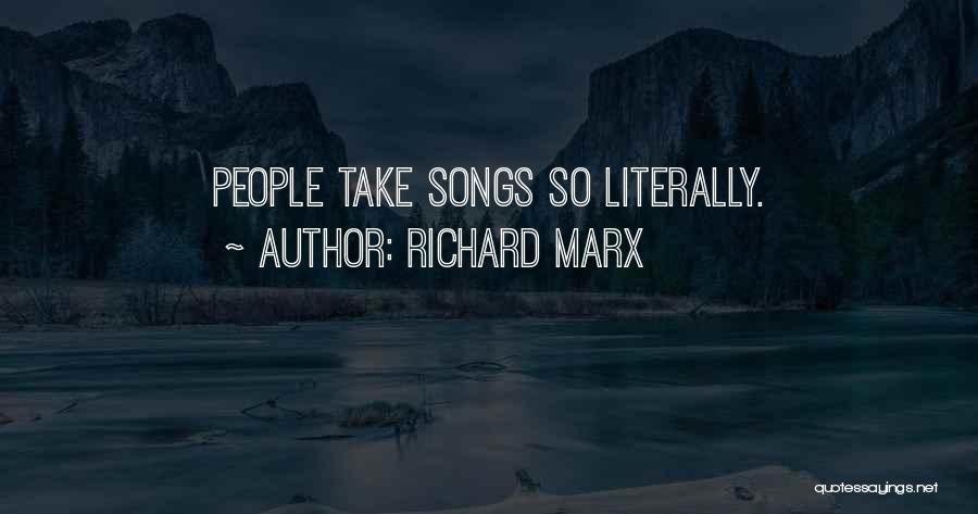 Marx Quotes By Richard Marx