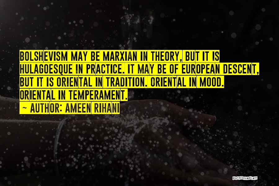 Marxian Quotes By Ameen Rihani