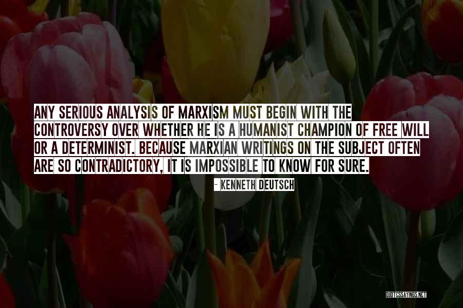 Marxian Quotes By Kenneth Deutsch