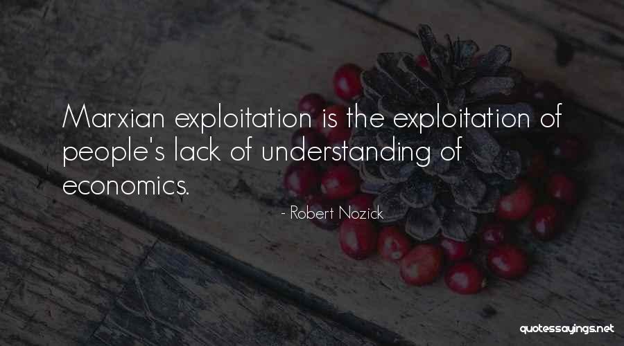 Marxian Quotes By Robert Nozick