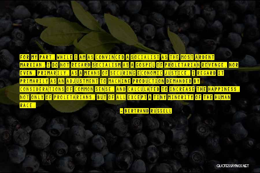 Marxian Socialism Quotes By Bertrand Russell Marxian Socialism Quotes By Bertrand Russell