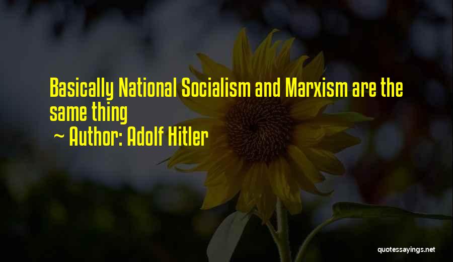 Marxism Quotes By Adolf Hitler