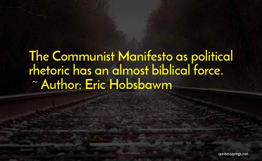 Marxism Quotes By Eric Hobsbawm