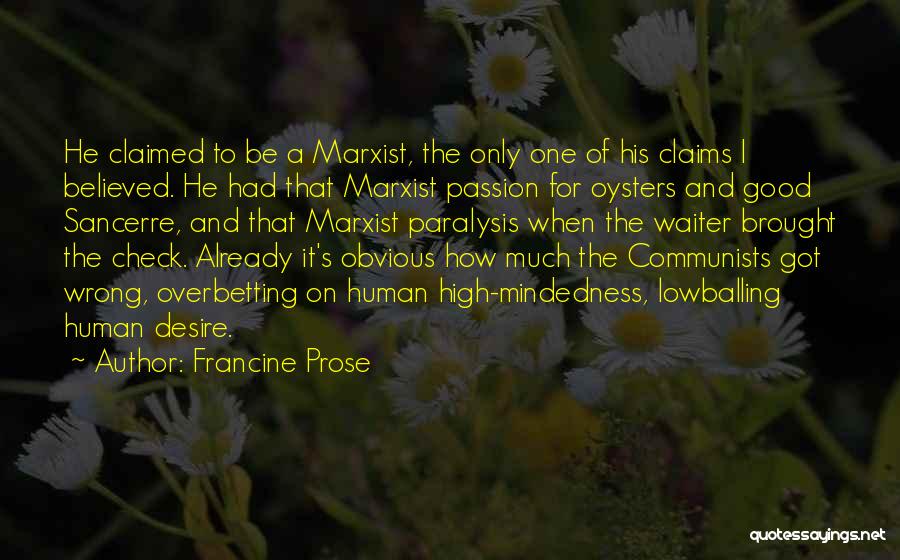 Marxism Quotes By Francine Prose