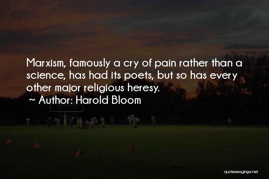 Marxism Quotes By Harold Bloom