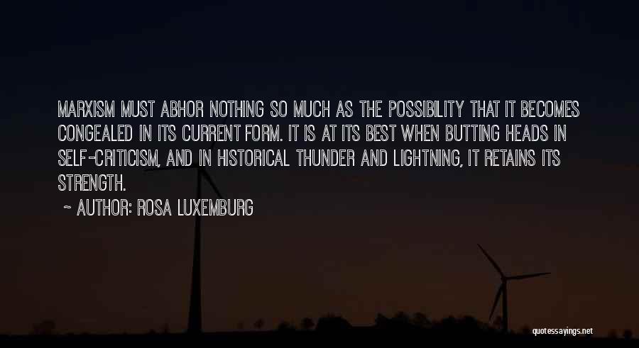 Marxism Quotes By Rosa Luxemburg