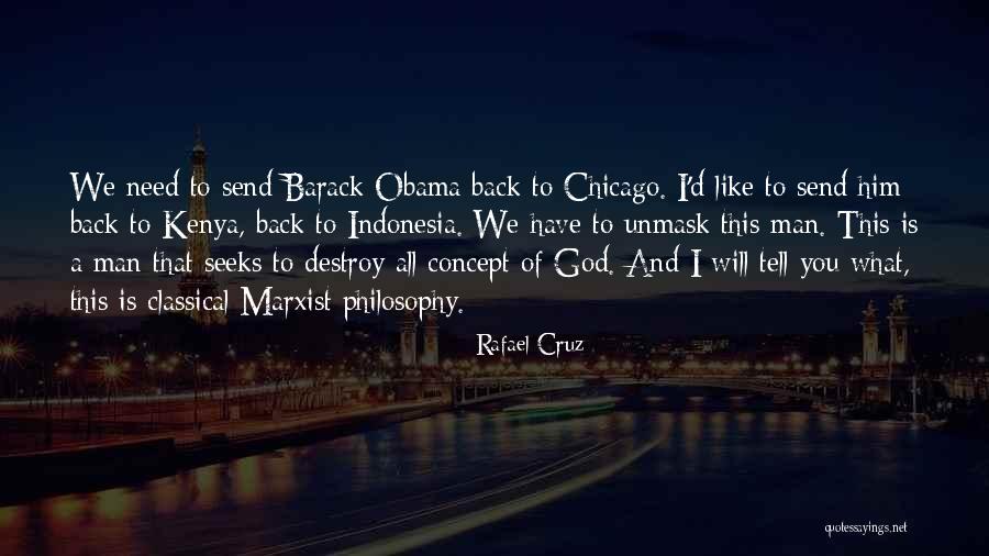 Marxist Philosophy Quotes By Rafael Cruz Marxist Philosophy Quotes By Rafael Cruz