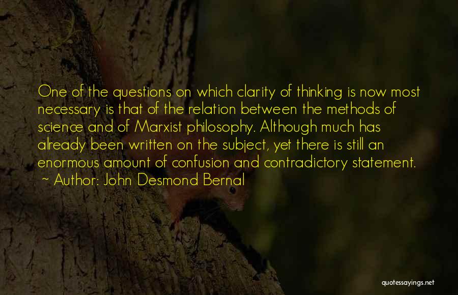 Marxist Quotes By John Desmond Bernal