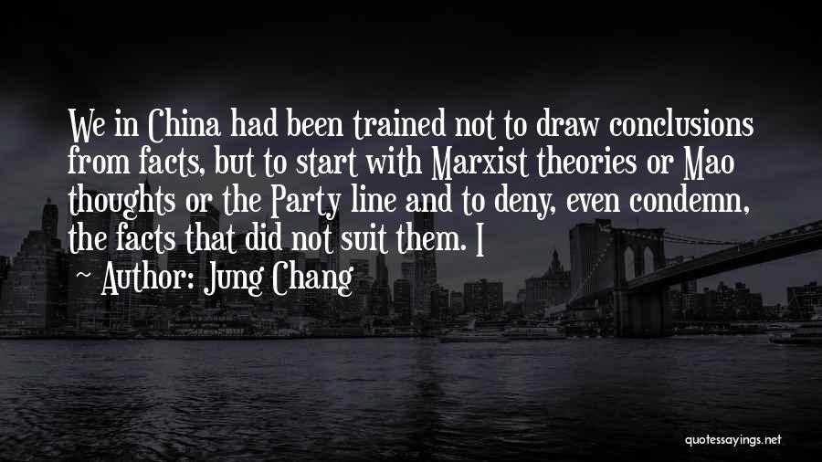 Marxist Quotes By Jung Chang