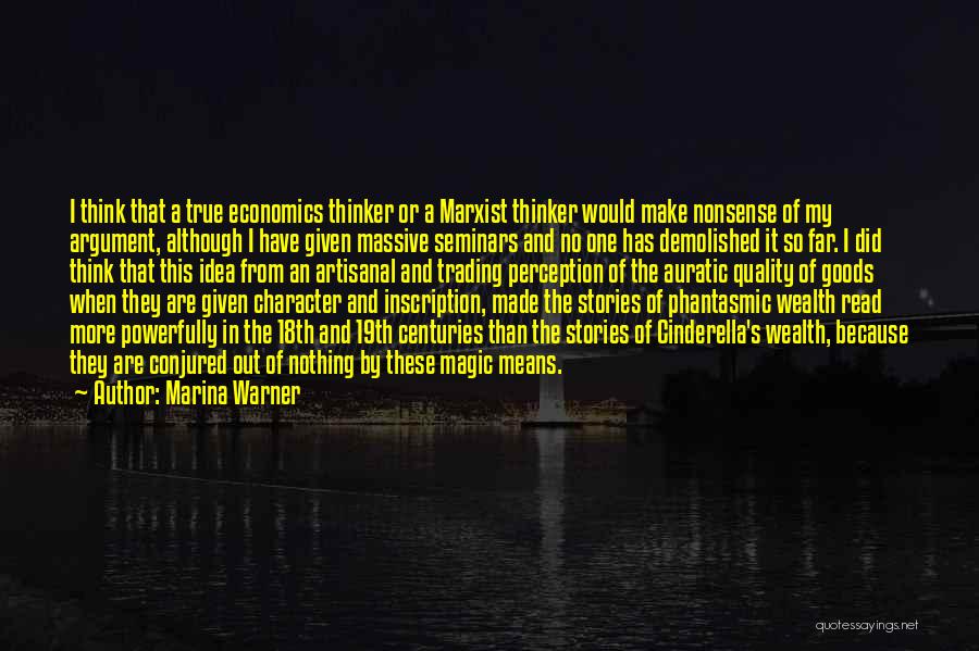 Marxist Quotes By Marina Warner