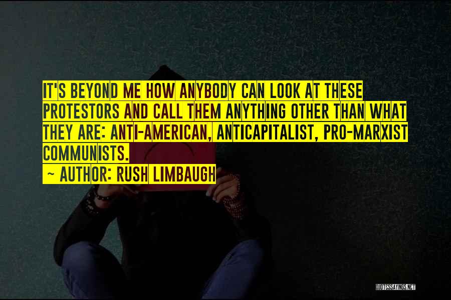 Marxist Quotes By Rush Limbaugh