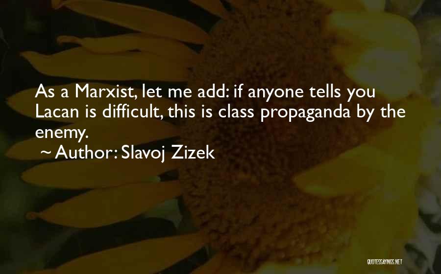 Marxist Quotes By Slavoj Zizek