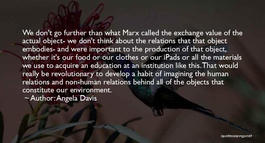 Marx's Quotes By Angela Davis