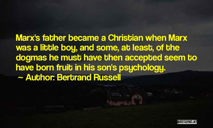 Marx's Quotes By Bertrand Russell