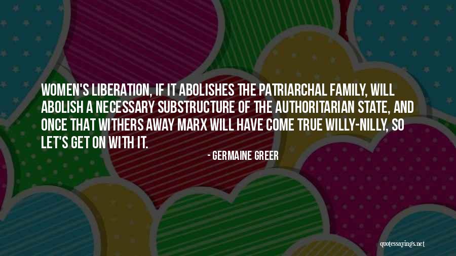 Marx's Quotes By Germaine Greer