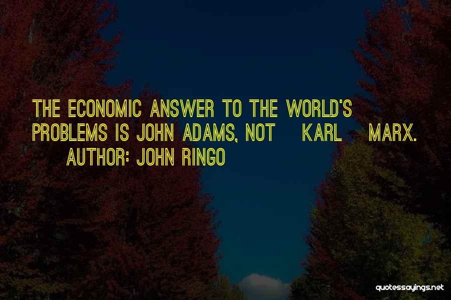 Marx's Quotes By John Ringo