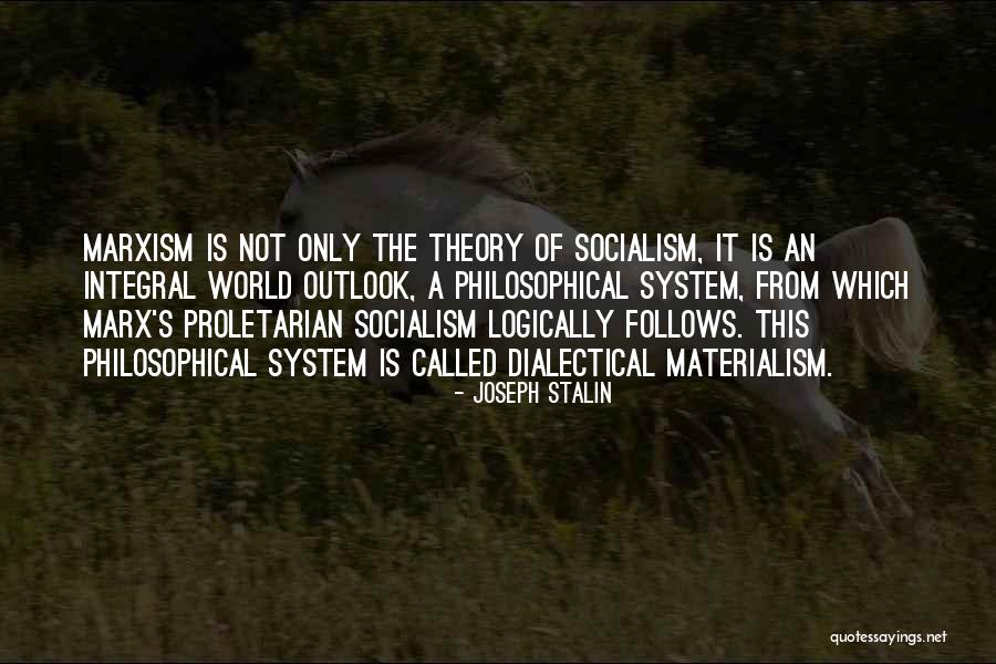 Marx's Quotes By Joseph Stalin