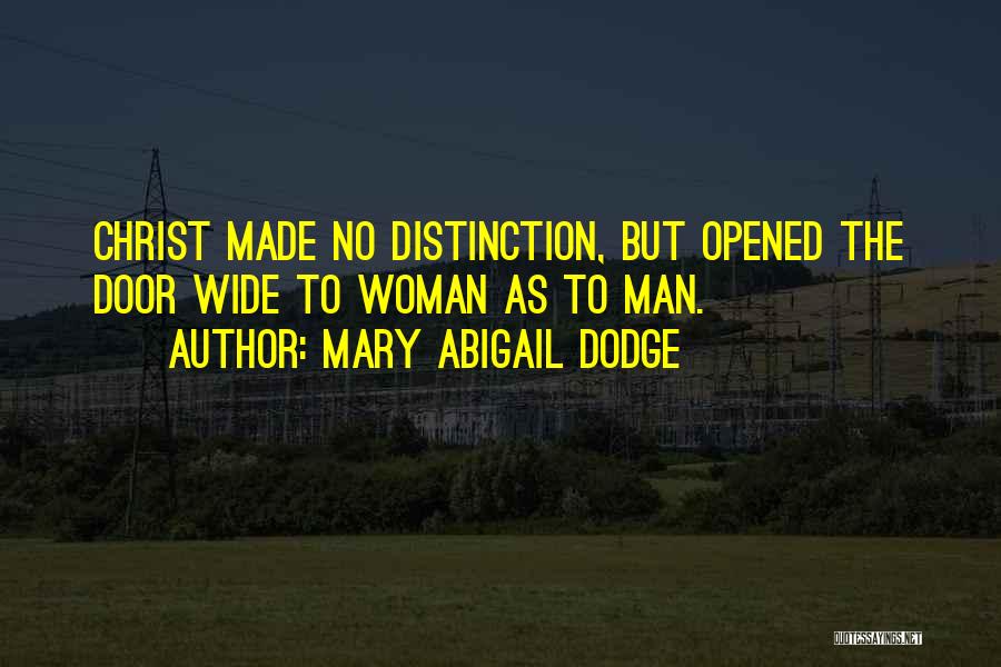 Mary Abigail Dodge Quotes 1299686