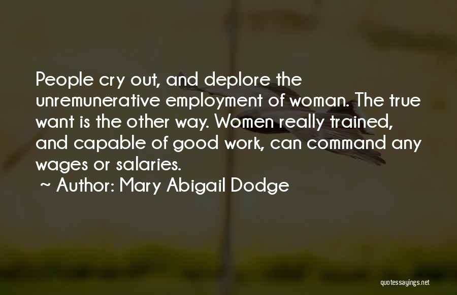 Mary Abigail Dodge Quotes 1533821