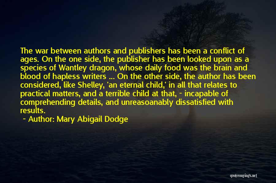 Mary Abigail Dodge Quotes 1969704