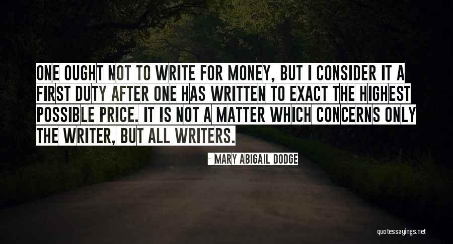 Mary Abigail Dodge Quotes 2243677