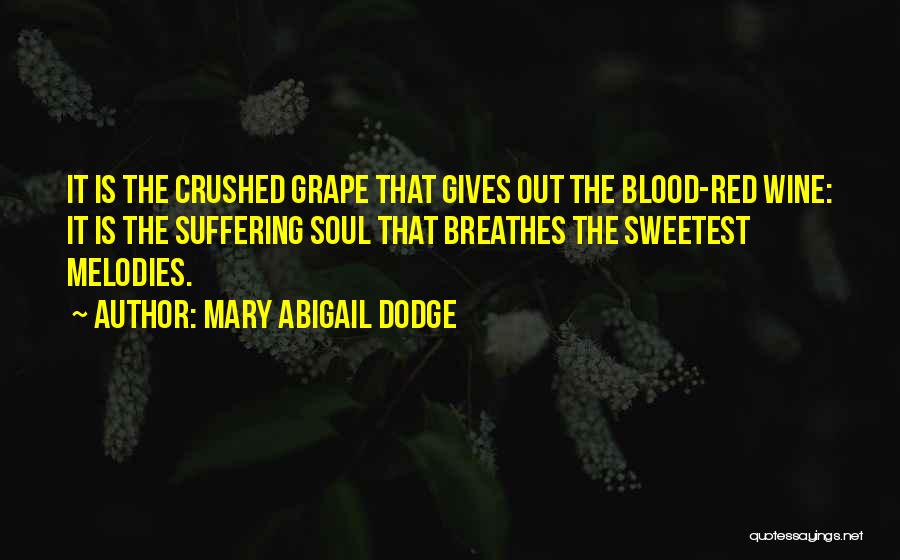 Mary Abigail Dodge Quotes 942112