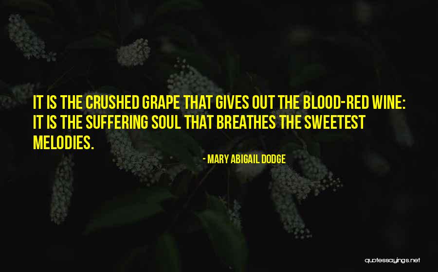 Mary Abigail Dodge Quotes 942112