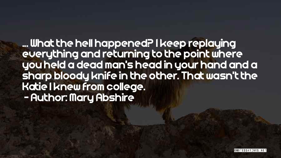 Mary Abshire Quotes 1181554