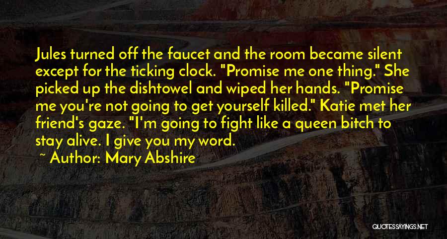 Mary Abshire Quotes 1882475