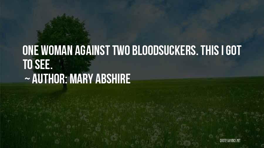 Mary Abshire Quotes 710602