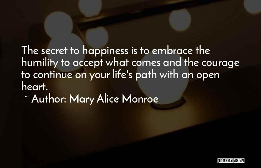 Mary Alice Monroe Quotes 1243305