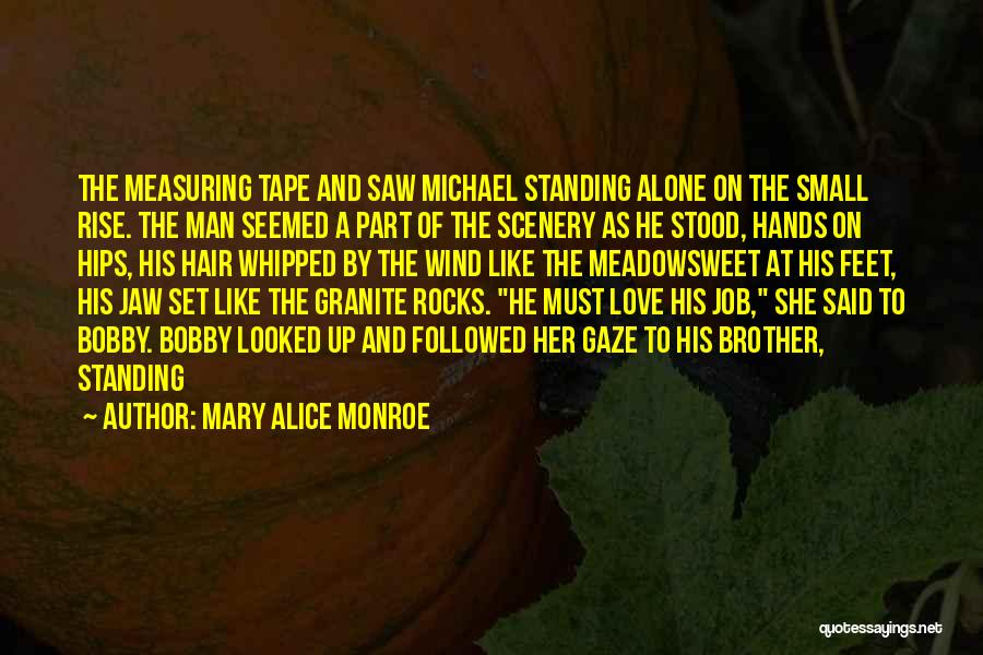 Mary Alice Monroe Quotes 1447070
