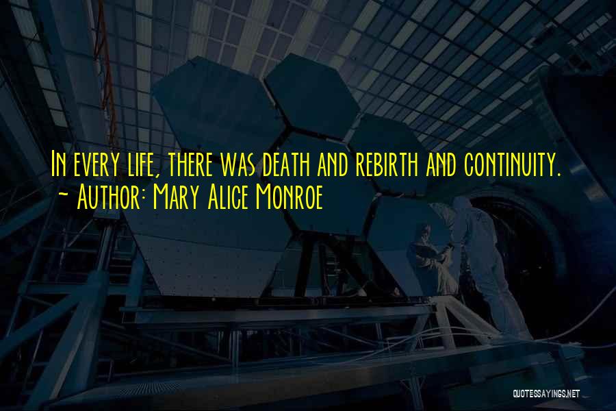 Mary Alice Monroe Quotes 1652076