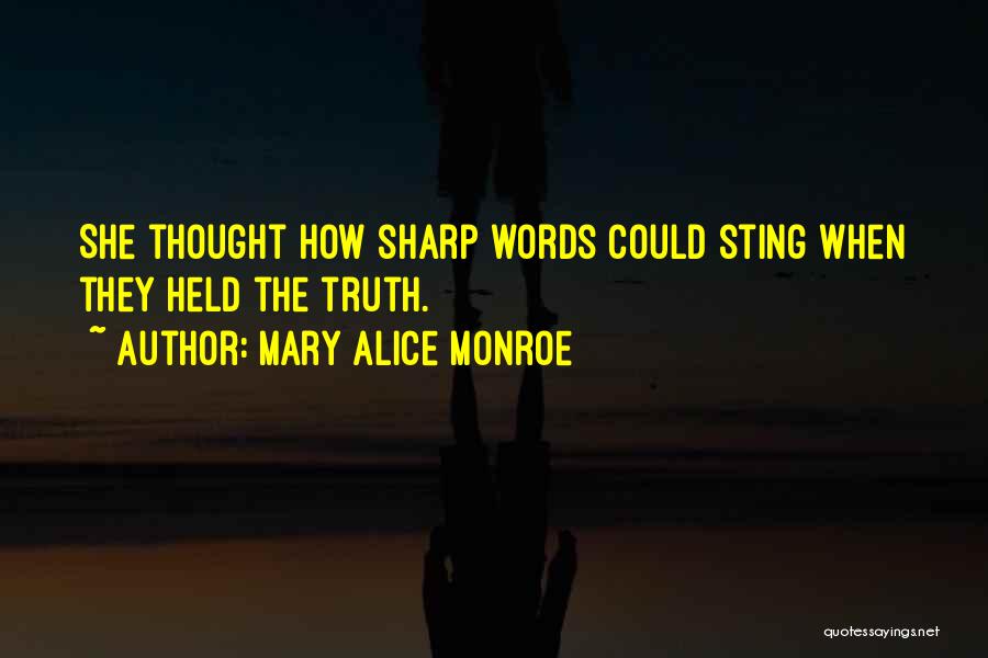 Mary Alice Monroe Quotes 394228
