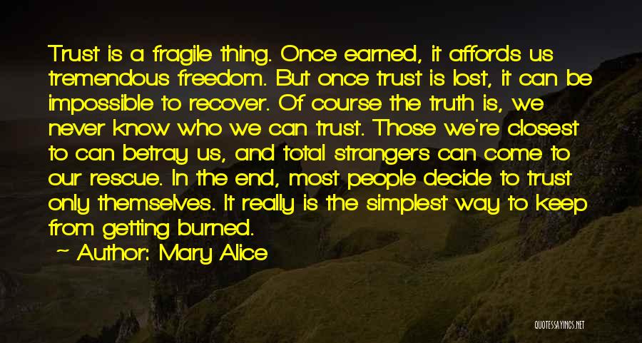 Mary Alice Quotes 1382374