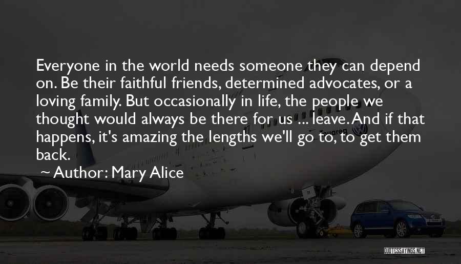 Mary Alice Quotes 1923395