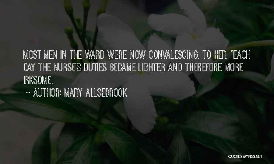 Mary Allsebrook Quotes 2231588