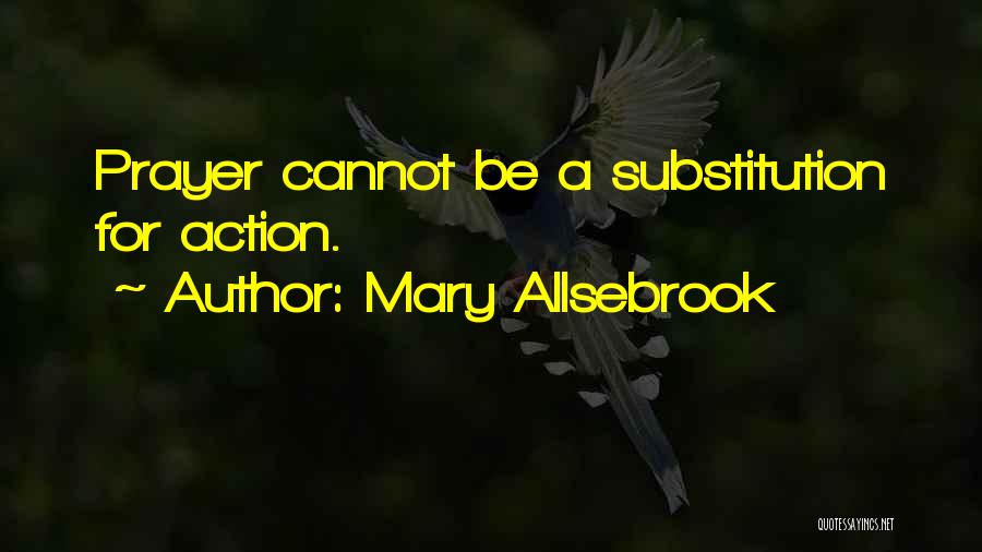 Mary Allsebrook Quotes 479167