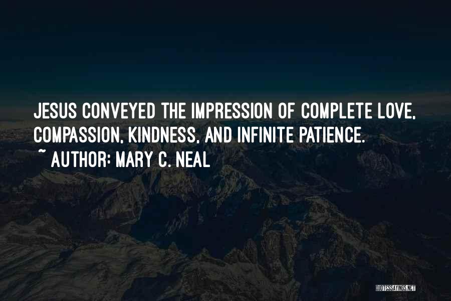 Mary And Jesus Quotes By Mary C. Neal