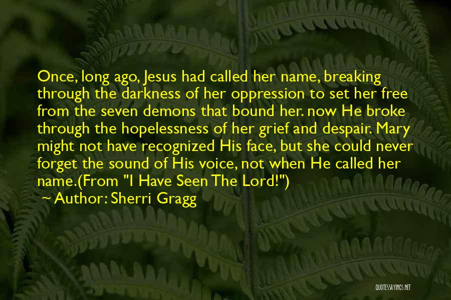 Mary And Jesus Quotes By Sherri Gragg