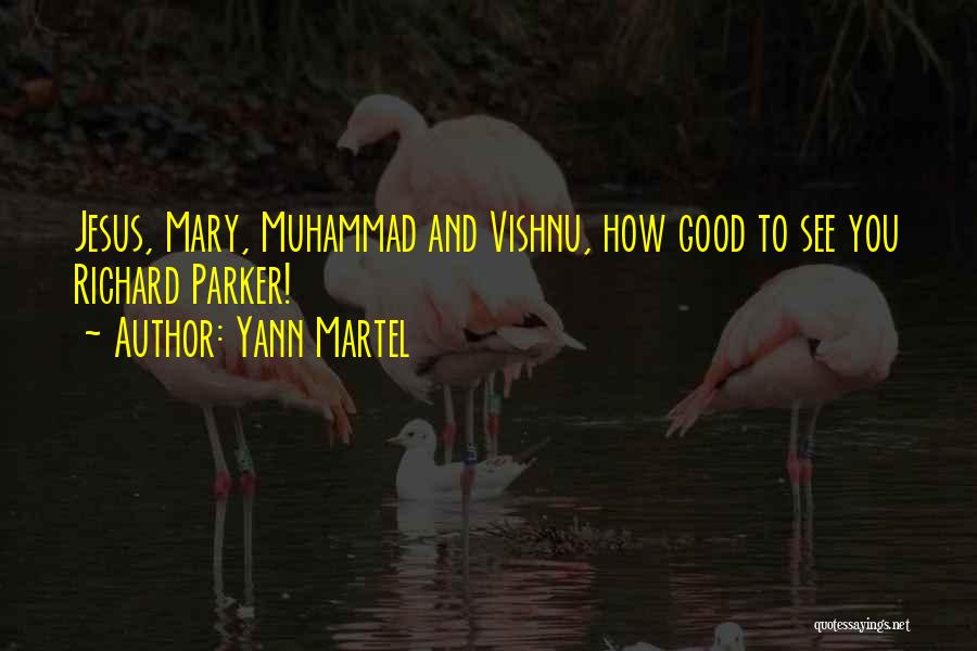 Mary And Jesus Quotes By Yann Martel
