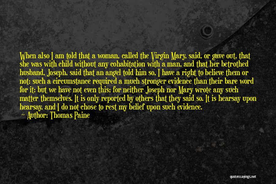 Mary And Joseph Quotes By Thomas Paine