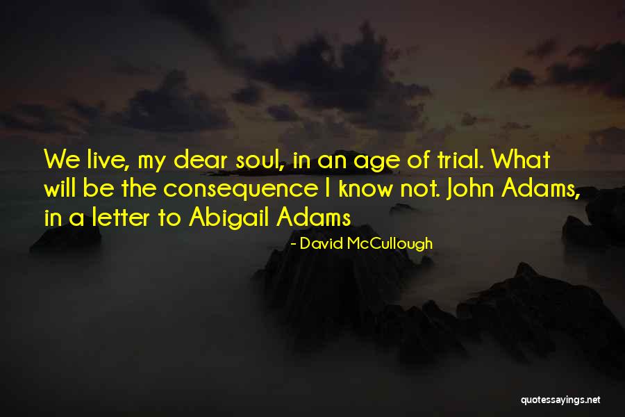 Mary And Matthew Quotes By David McCullough Mary And Matthew Quotes By David McCullough