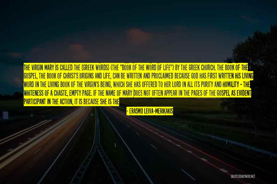 Mary And Matthew Quotes By Erasmo Leiva-Merikakis Mary And Matthew Quotes By Erasmo Leiva-Merikakis