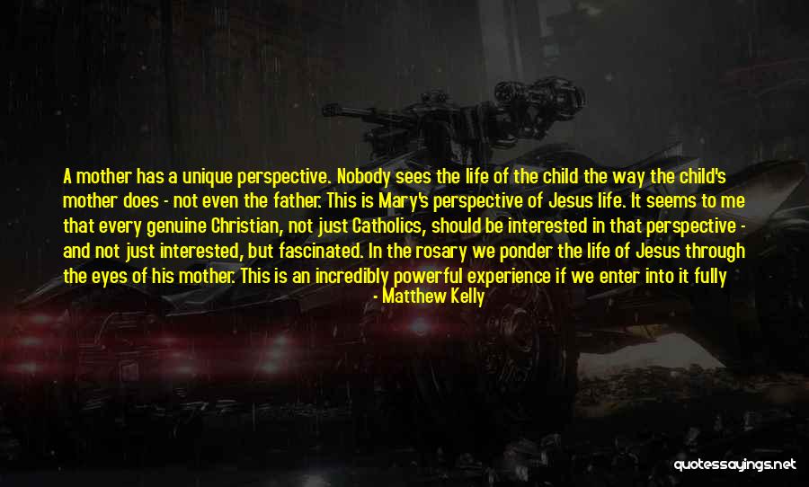 Mary And Matthew Quotes By Matthew Kelly Mary And Matthew Quotes By Matthew Kelly
