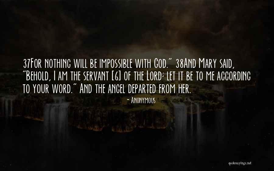 Mary Angel Quotes By Anonymous Mary Angel Quotes By Anonymous