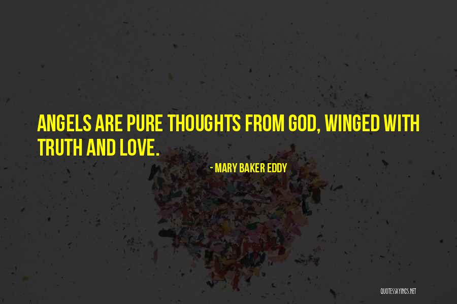 Mary Angel Quotes By Mary Baker Eddy