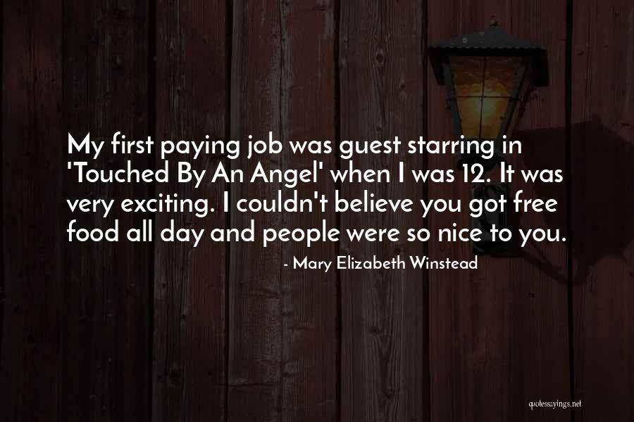 Mary Angel Quotes By Mary Elizabeth Winstead Mary Angel Quotes By Mary Elizabeth Winstead
