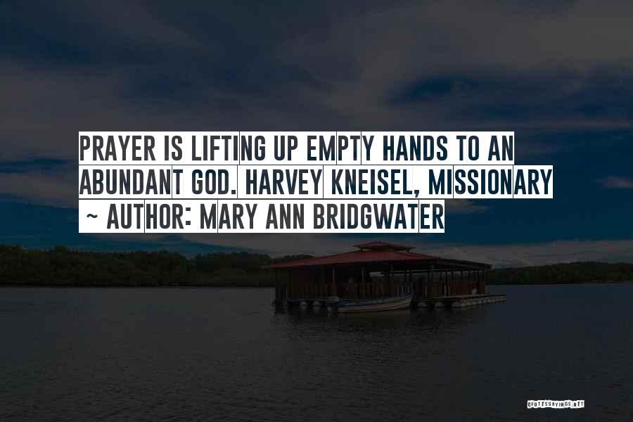 Mary Ann Bridgwater Quotes 115364